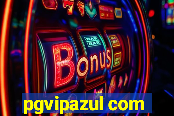 pgvipazul com